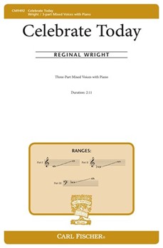 Celebrate Today by Wright Reginal William F. Sherwin for 3-Part Mixed and Piano