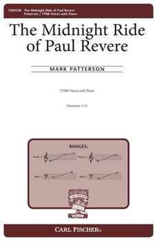 Midnight Ride of Paul Revere by Patterson Mark Henry Wadsworth Long for TTBB and Piano