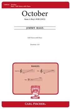 October - from A Boy's Will 1915 by Baas Jimmy Robert Frost for SAB and Piano