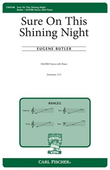 Sure on this Shining Night by Butler Eugene James Agee for SSATBB