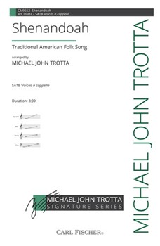 Shenandoah by Traditional - Trotta Michael John - for SATB a cappella