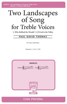 Two Landscapes of Song for Treble Voices by Thomas Paul David Dickinson WhitmanJ for SA and Piano