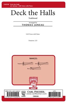Deck the Halls by Traditional - Juneau Thomas - for SAB and Piano
