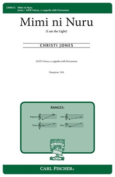 Mimi ni Nuru - I am the Light by Jones Christi for SATB a cappella