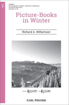 Picture-Books in Winter by Williamson Richard A Robert Louis Stevenson for SA and Piano