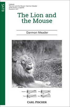 Lion and the Mouse by Meader Darmon Aesops Fables for SATB a cappella