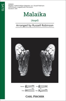 Malaika - Angel by Mdawida Fadhilli William - Robinson Russell L - for SATB and Percussion