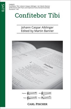 Confitebor Tibi by Aiblinger Johann Caspar - Banner Martin - for SATB and Piano (Psalm 111)