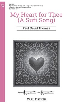 My Heart for Thee (A Sufi Song)