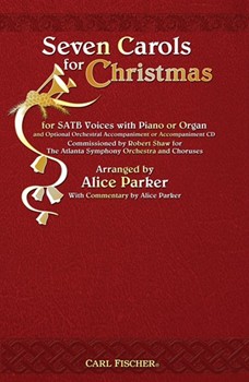 7 Carols For Christmas by - Parker Alice - Anonymous for SATB