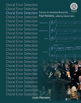 Choral Error Detection Exercises for Developing Musicianship by Paul Hondorp for Choir Ped