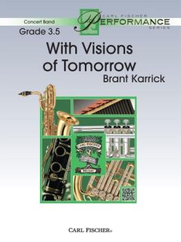 With Visions Of Tomorrow - Band Arrangement