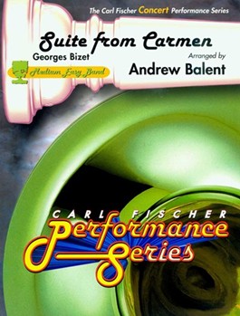 Suite From Carmen by Bizet Georges - Balent Andrew - for Concert Band