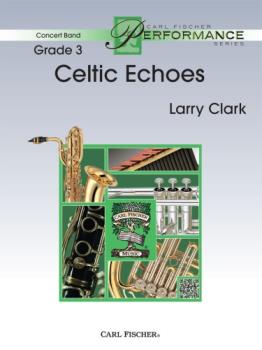 Celtic Echoes - Band Arrangement