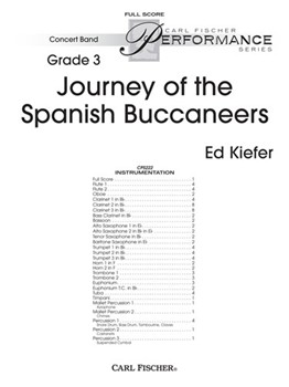 Journey of the Spanish Buccaneers by Kiefer Ed for Full Score