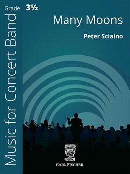 Many Moons by Sciaino Peter for Concert Band