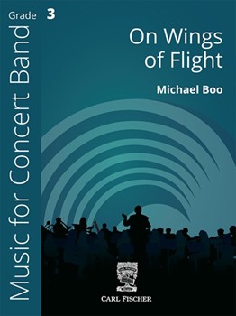 On Wings of Flight by Boo Michael for Concert Band