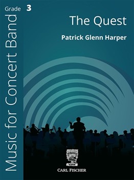 The Quest by Harper Patrick for Concert Band