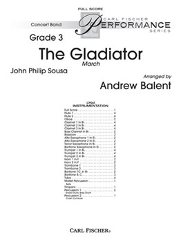 Gladiator (March) by Sousa John Philip - Balent Andrew - for Full Score