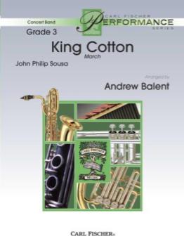 King Cotton (March) - Band Arrangement