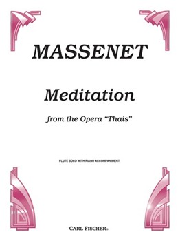 Meditation From Thais by Massenet Jules - Taffanel Paul - for Flute and Piano