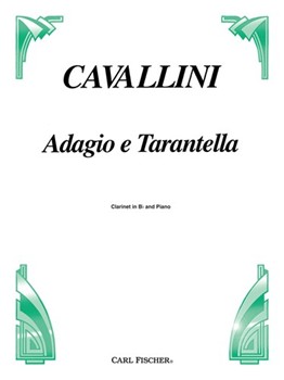 Adagio & Tarantella by Cavallini Ernesto for Bb Clarinet and Piano