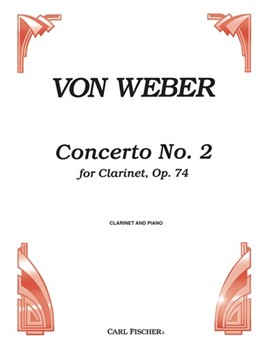 Concerto #2 Opus 74 In E-flat by Weber Carl Maria von for Bb Clarinet and Piano