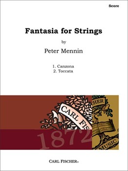 Fantasia for Strings (In Two Movements) by Mennin Peter for
