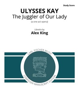 The Juggler of Our Lady A one-act opera by Kay Ulysses for