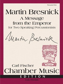 A Message From The Emperor For Two Speaking Percussionists by for