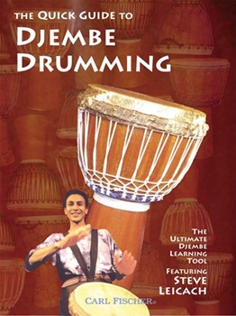 Quick Guide To Djembe Drumming by Leicach Steve for DVD (Djembe)