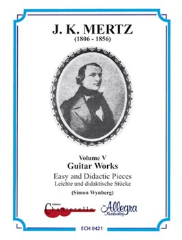 Guitar Works Band 5 Easy and Didactic Works by Mertz Johann Kaspar for