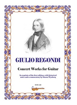 Concert Works for Guitar op. 19-23 Facsimile by Regondi Giulio for