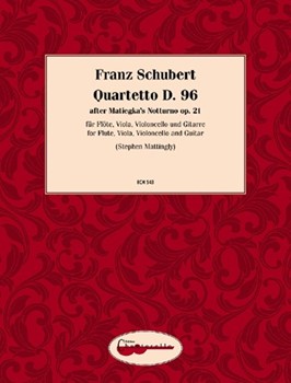 Quartetto nach Matiegka's Notturno op. 21 D 96 by Schubert Franz for