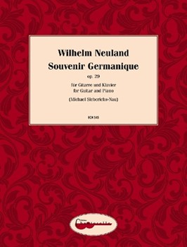 Souvenir Germanique op. 29 by Neuland WIlhelm for