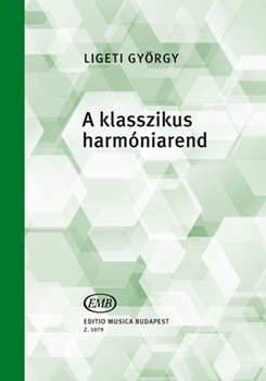 A klasszikus harmoniarend Osszhangzattani peldak a barokk es a becsi klasszikus zeneirodalombol