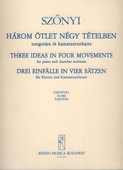 Three Ideas in Four Movements for piano and chamber orchestra