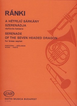 Serenade of the Seven-Headed Dragon for brass septet