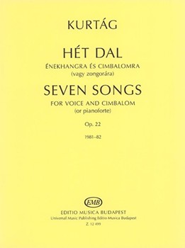 Seven Songs for soprano and cimbalom to poems by A. Karolyi and a haiku by Kobayashi Issa