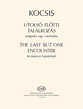 The Last But One Encounter for piano (or harpsichord)