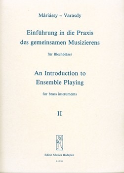 An Introduction to Ensemble Playing for brass instruments Vol.2