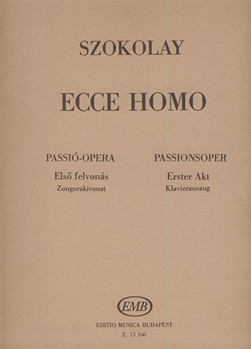 Ecce Homo. A passion-opera in three acts based on the novel "The Greek Passion" by N. Kazantzakis for soloists, double mixed chorus, children's chorus and orchestra