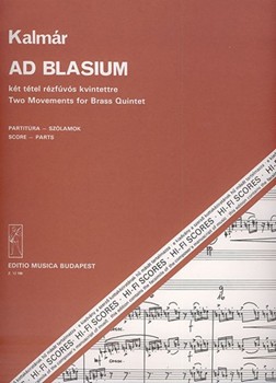 Ad Blasium Two Movements for brass quintet