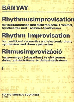 Rhythm Improvisation Vol.1 for traditional and electronic drum,synthesizer and drum synthesizer