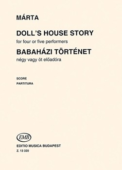 Doll's House Story for four or five performers