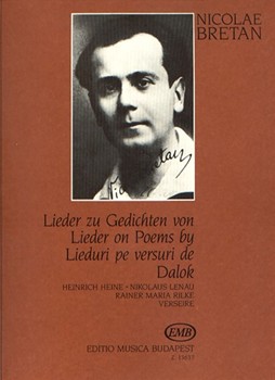 Songs to poems by H. Heine, N. Lenau es R. M. Rilke