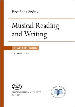 Musical Reading and Writing Vol.1 Teacher's Book (Lessons 1-50)
