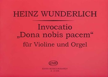Invocatio Dona nobis pacem for violin and organ