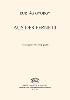 Aus der Ferne III for string quartet