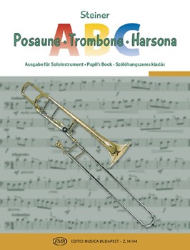 Trombone ABC For tenor trombone in B flat (Pupil's Book)
